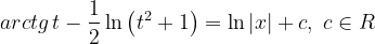 \dpi{120} arctg\, t -\frac{1}{2}\ln \left ( t^{2}+1 \right )=\ln \left | x \right |+c,\; c\in R